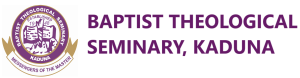 Baptist Theological Seminary Kaduna